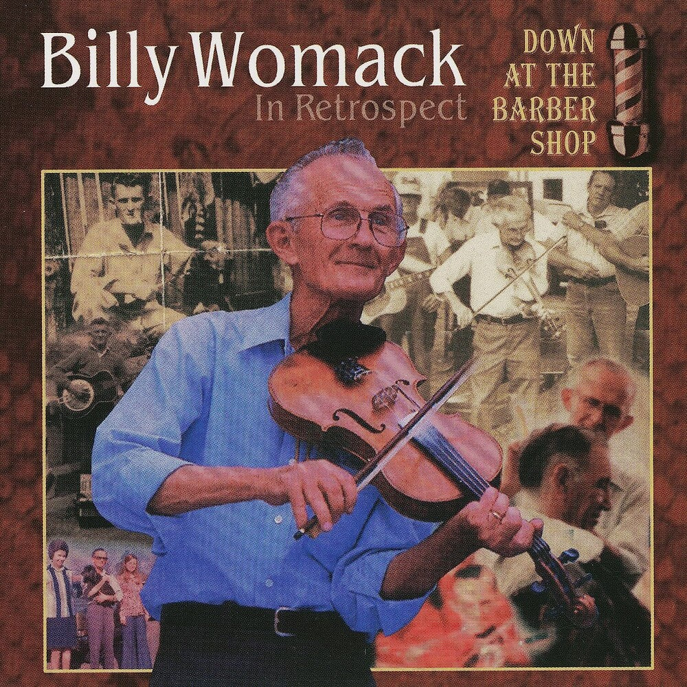 Billy Womack - Billy Womack In Retrospect: Down At The Barber Shop Music CD