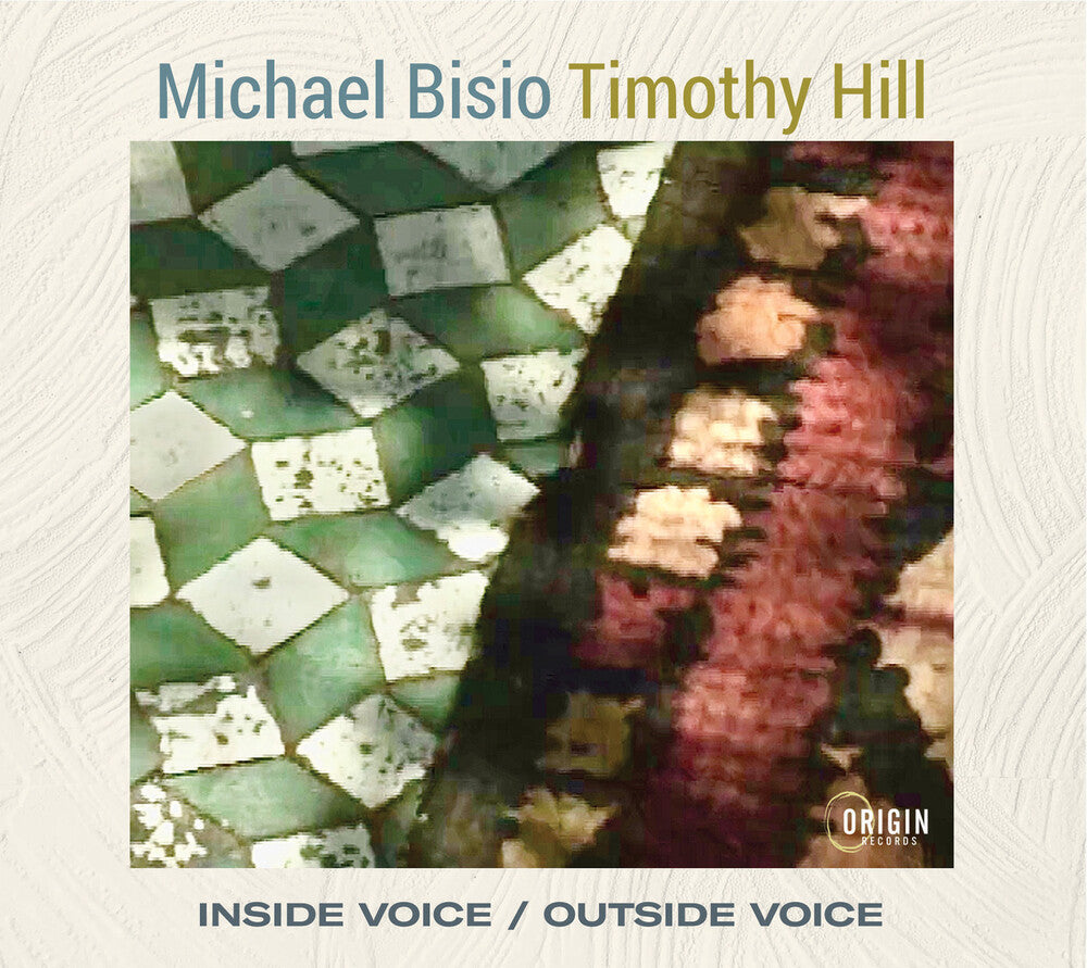 Michael Bisio / Hill,Timothy - Inside Voice / Outside Voice Music CD