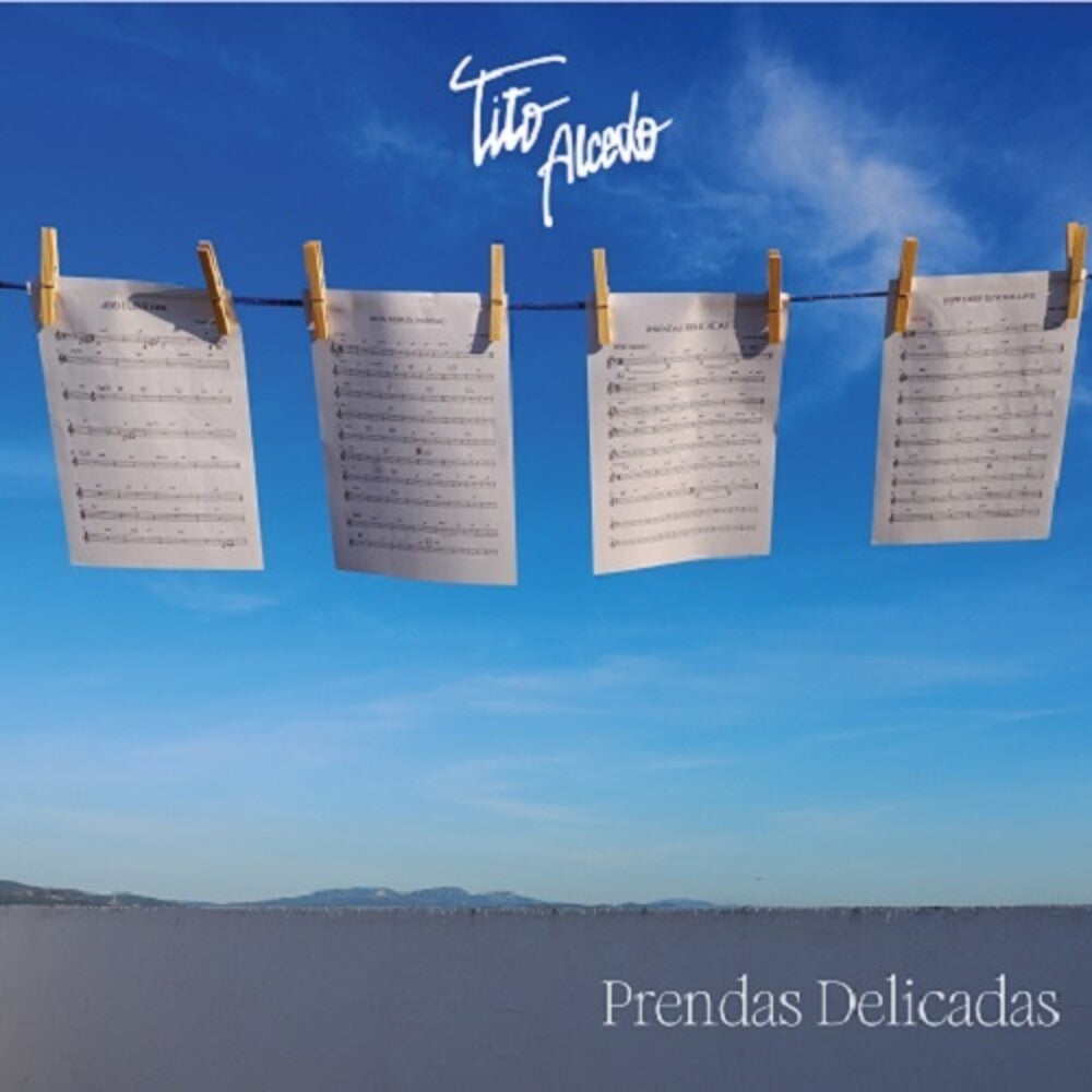 Tito Alcedo - Prendas Delicadas (Spa) Music CD