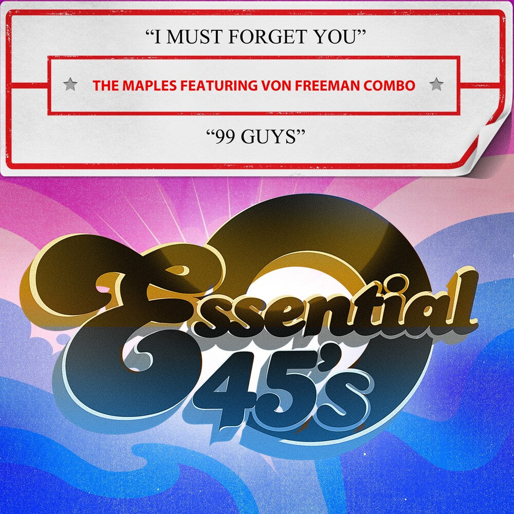 The Maples Featuring Von Freeman Combo - I Must Forget You / 99 Guys (Digital 45) (Mod) Music CD