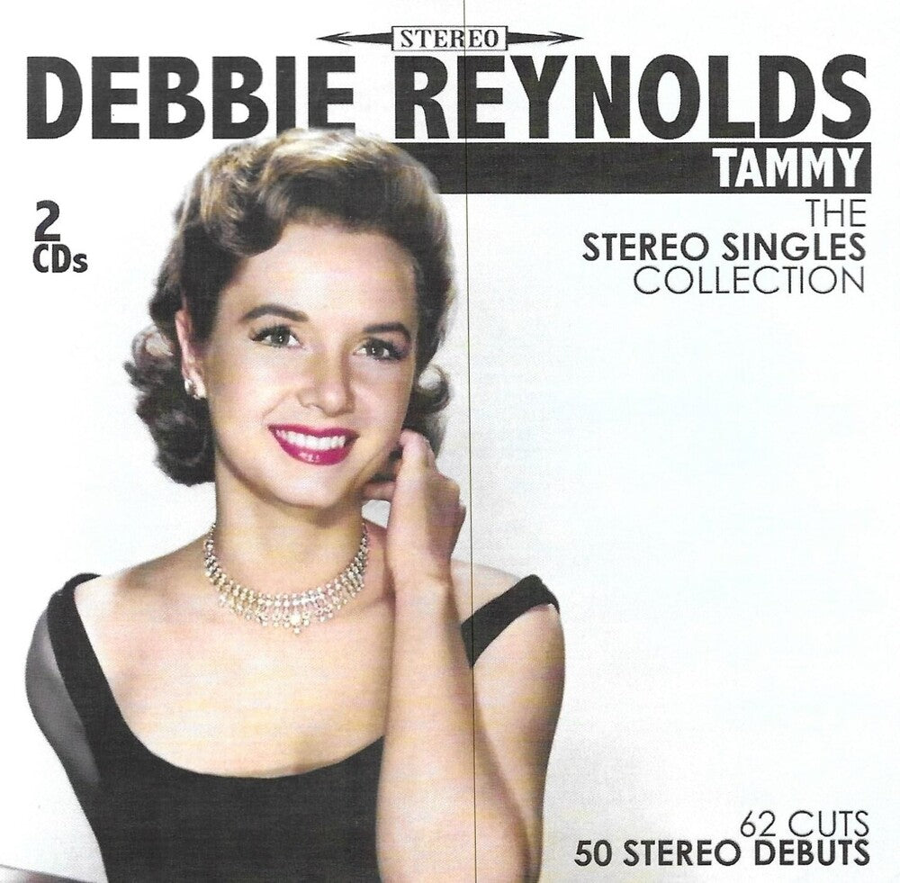 Debbie Reynolds - Tammy-Stereo Singles Collection-62 Cuts-50 Stereo Music CD