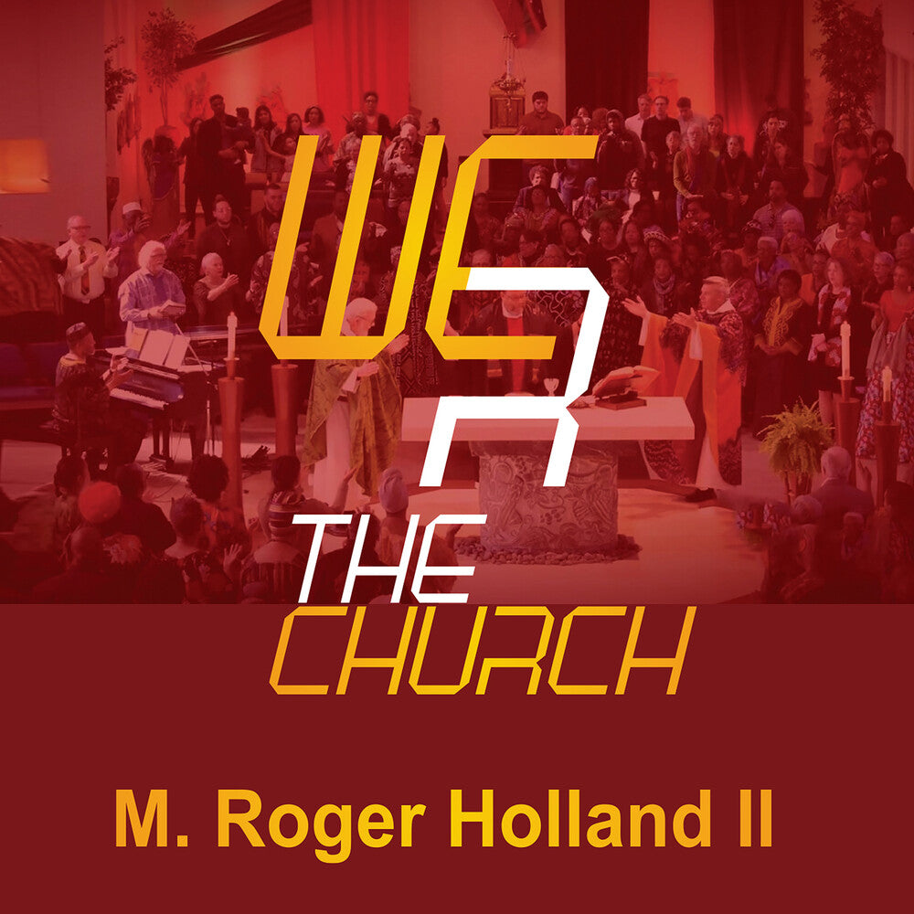 Holland Roger Ii M. - We R The Church Music CD