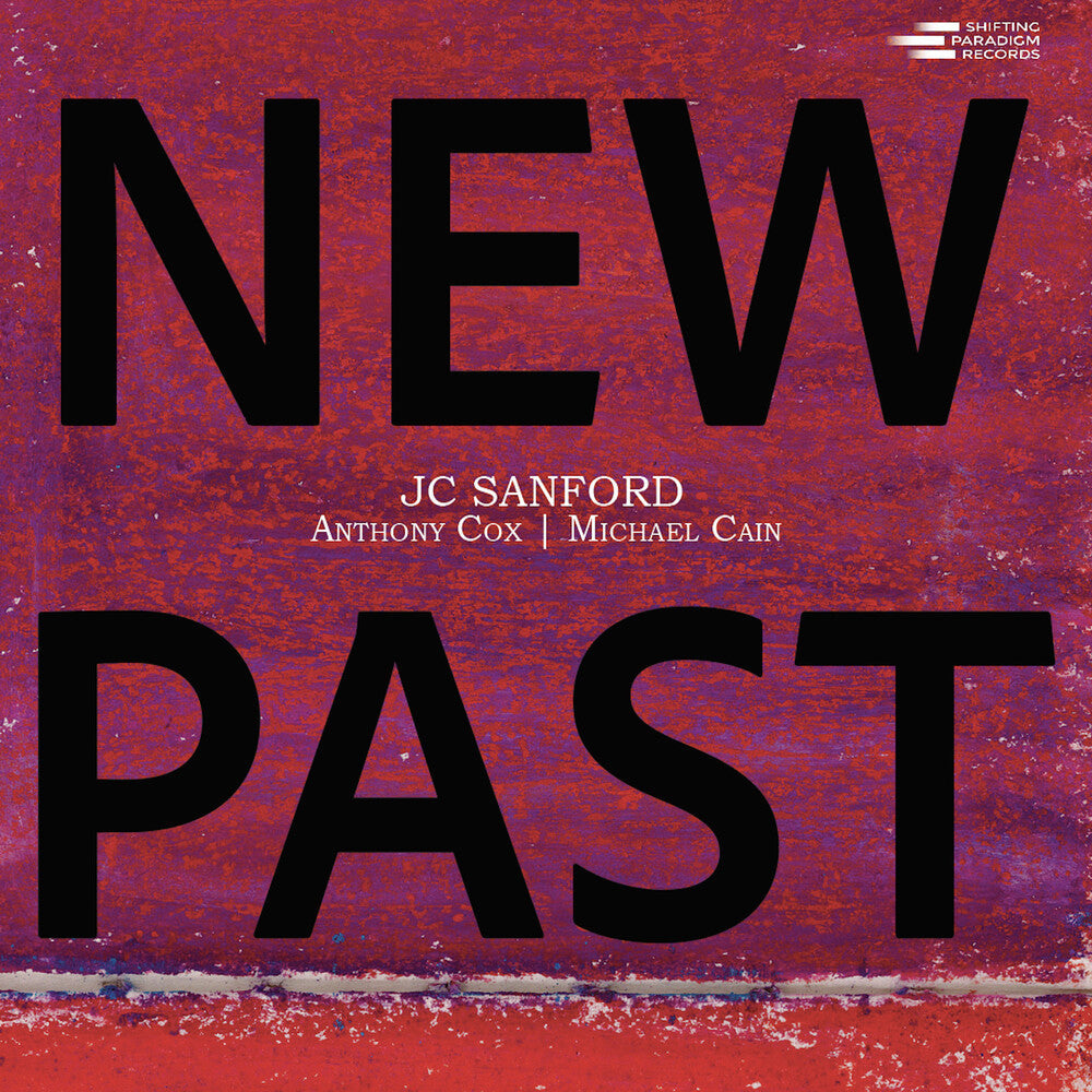 JC Sanford - New Past Music CD