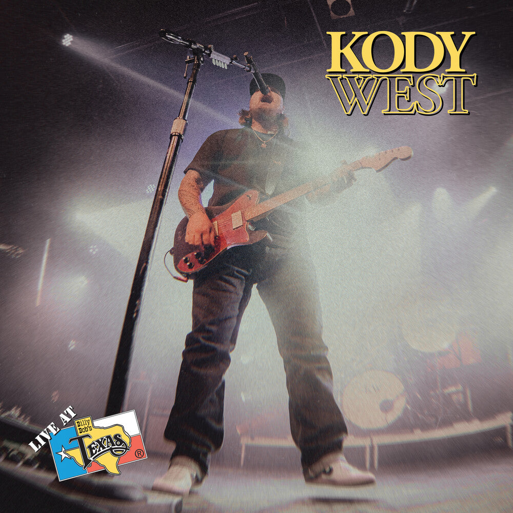 Kody West - Live At Billy Bob's Texas Music CD