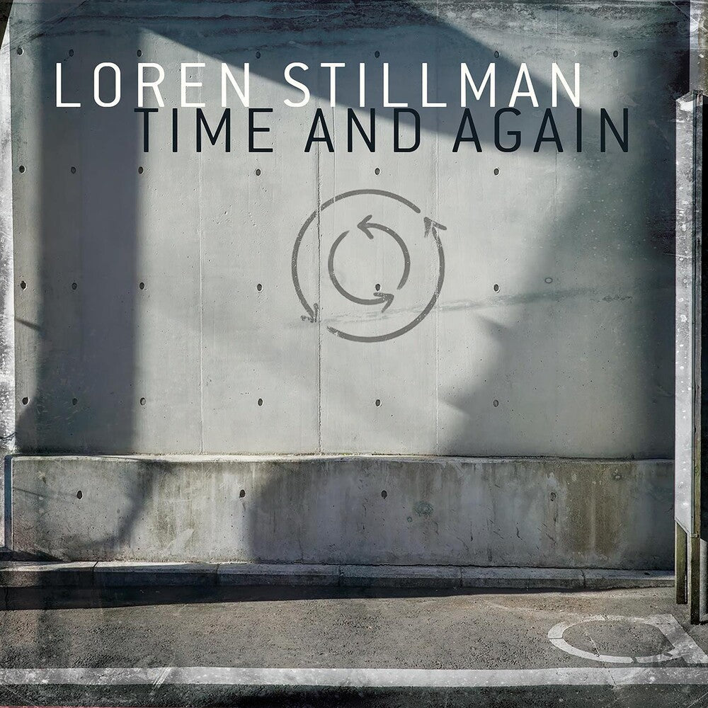 Loren Stillman - Time And Again Music CD