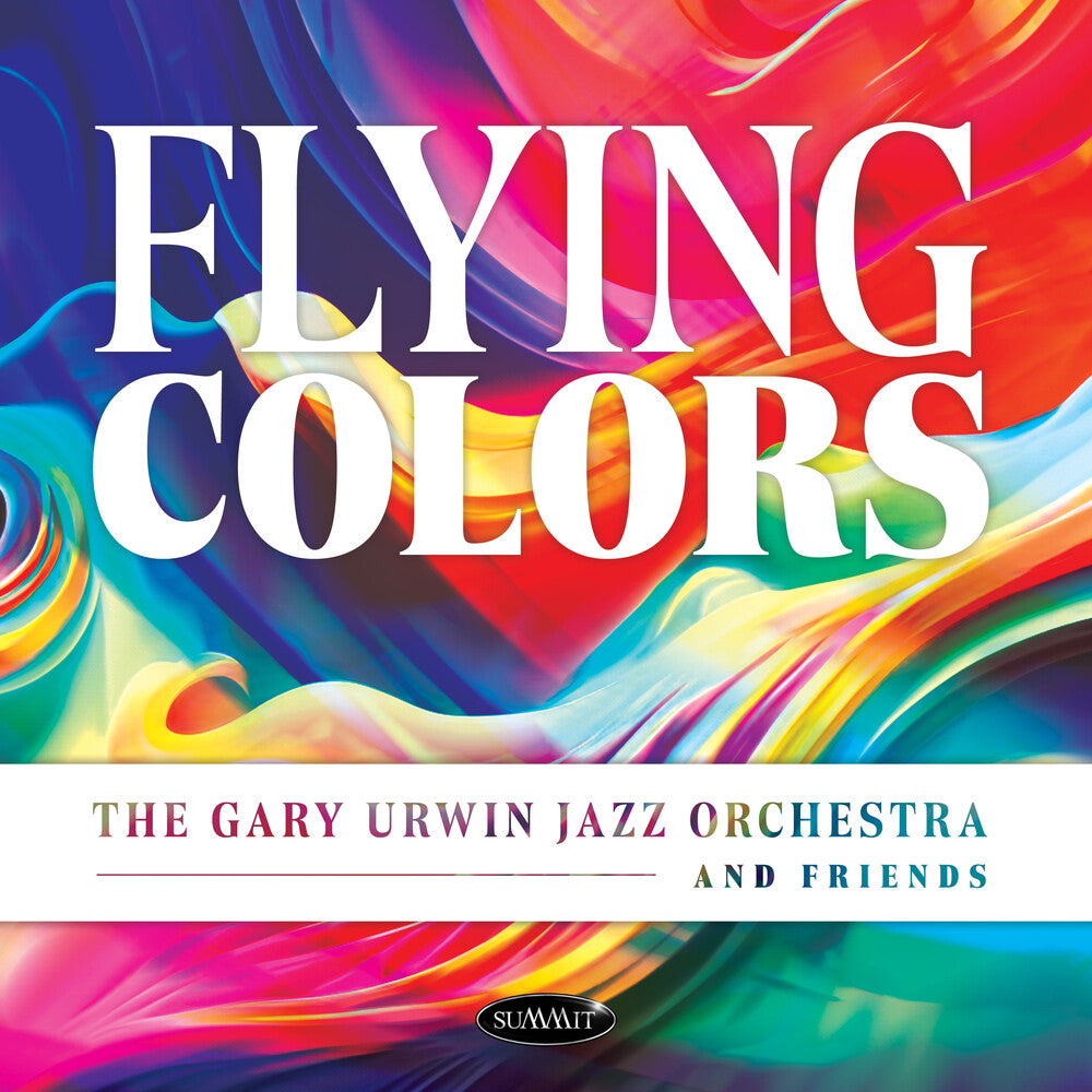 Gary Urwin Jazz Orchestra & Friends - Flying Colors Music CD