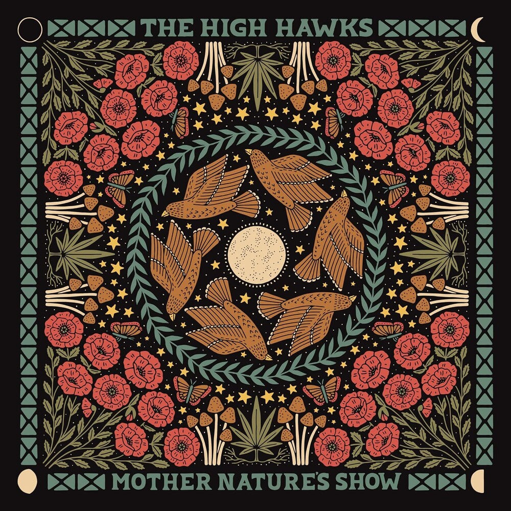 High Hawks - Mother Nature's Show Music CD