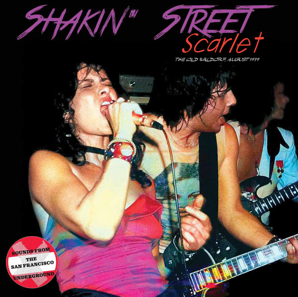 Shakin' Street - Scarlet: The Old Waldorf August 1979 Music CD