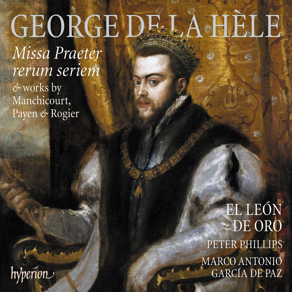 El Leon De Oro - La Hele: Missa Praeter Rerum Seriem Music CD