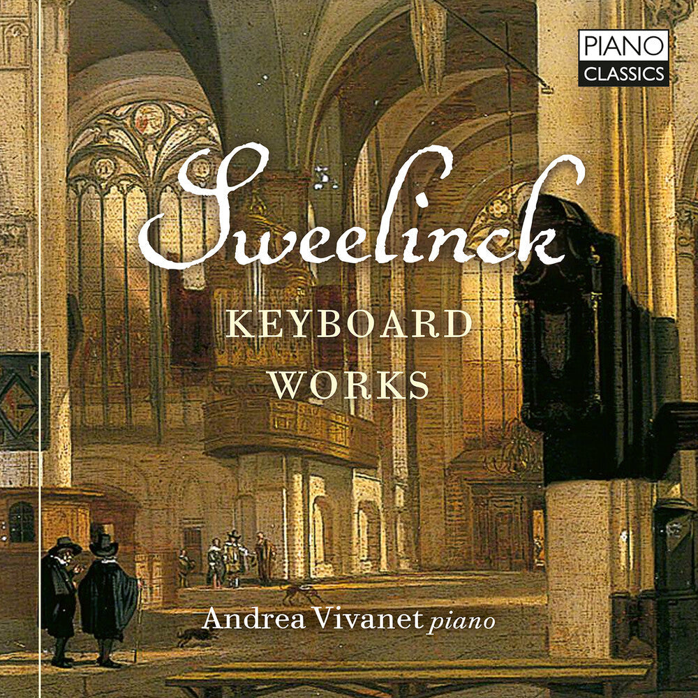 Sweelinck / Vivanet - Keyboard Works Music CD