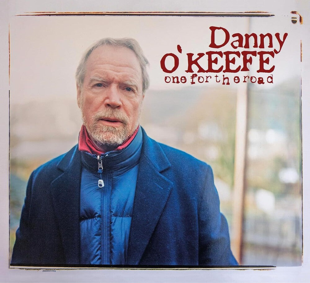 Danny O'Keefe - One For The Road Music CD