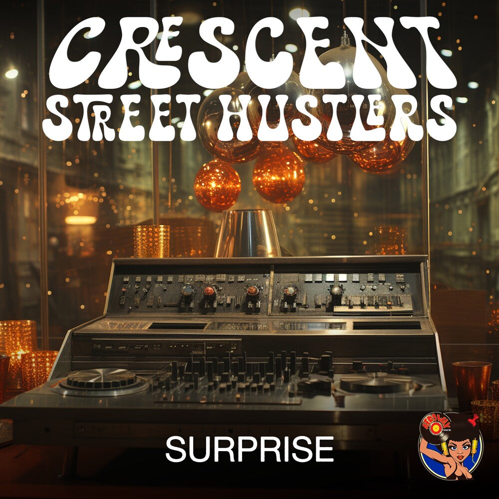 Crescent Street Hustlers - Surprise (Mod) Music CD