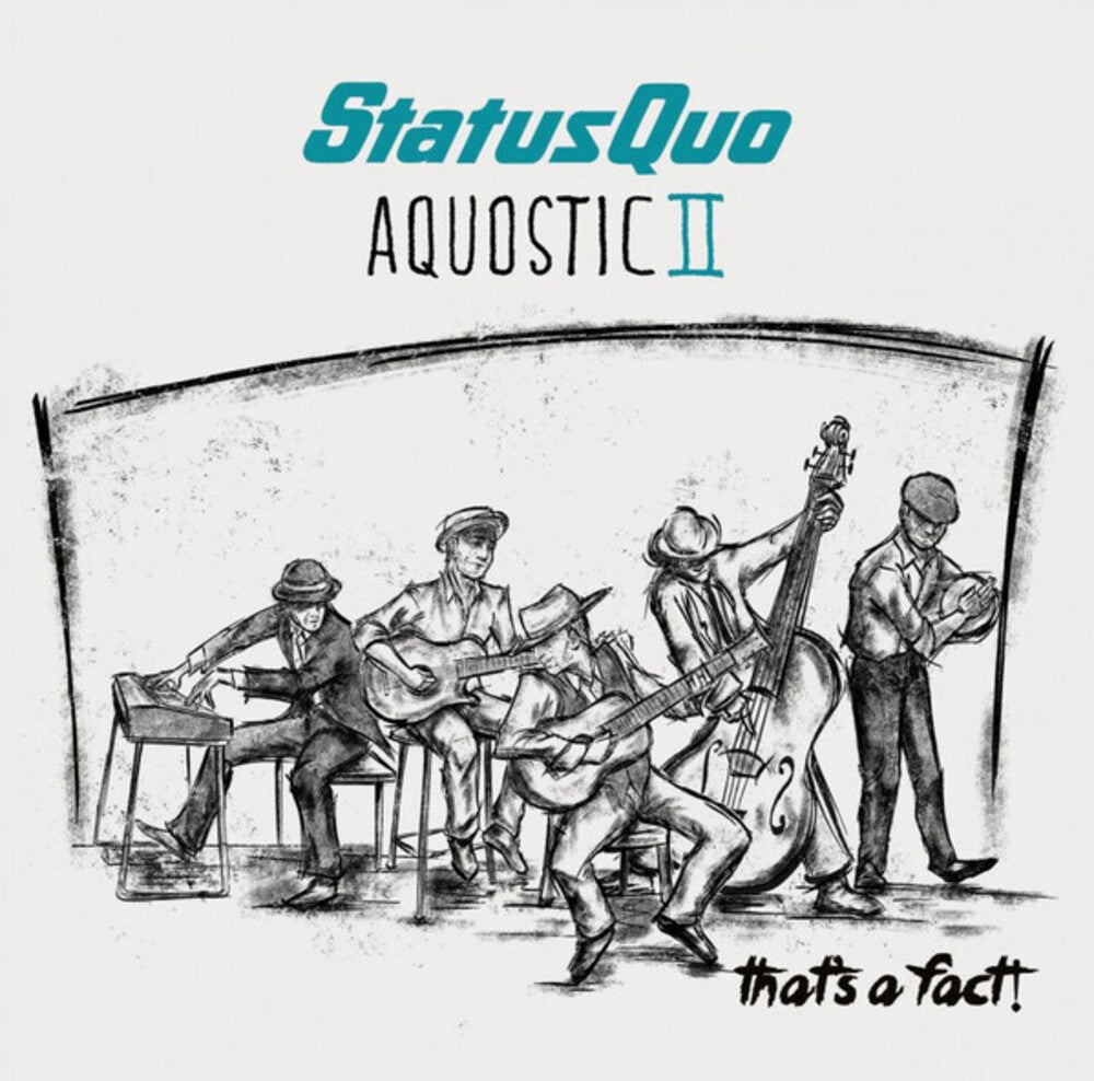 Status Quo - Aquostic Ii: That's A Fact (Uk) Music CD