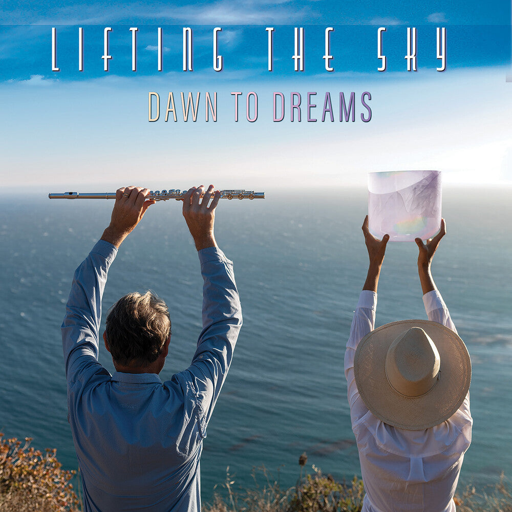 Lifting The Sky - Dawn To Dreams Music CD