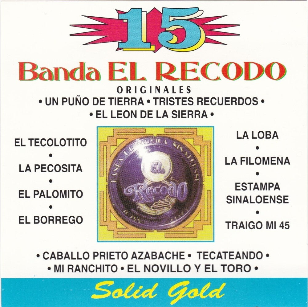 Banda El Recodo - 15 Grandes Exitos Music CD