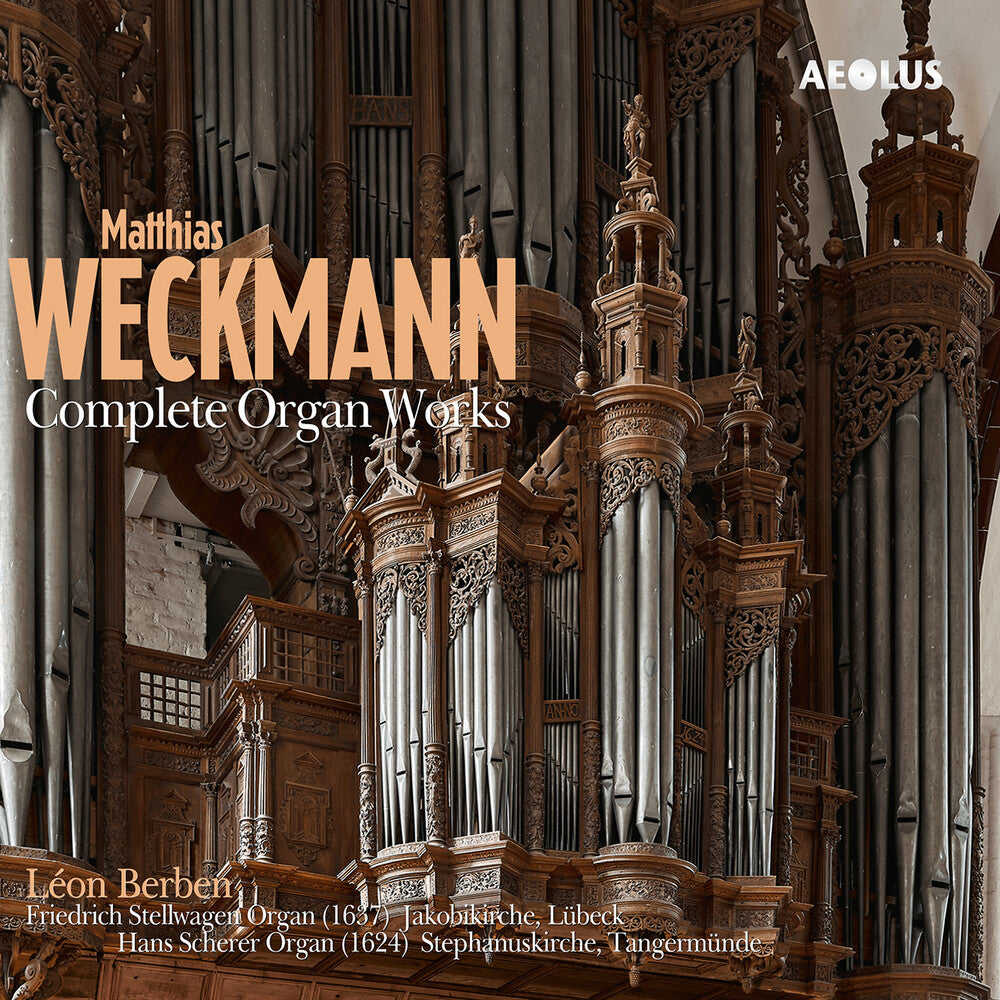 Weckmann / Berben - Complete Organ Works Music CD
