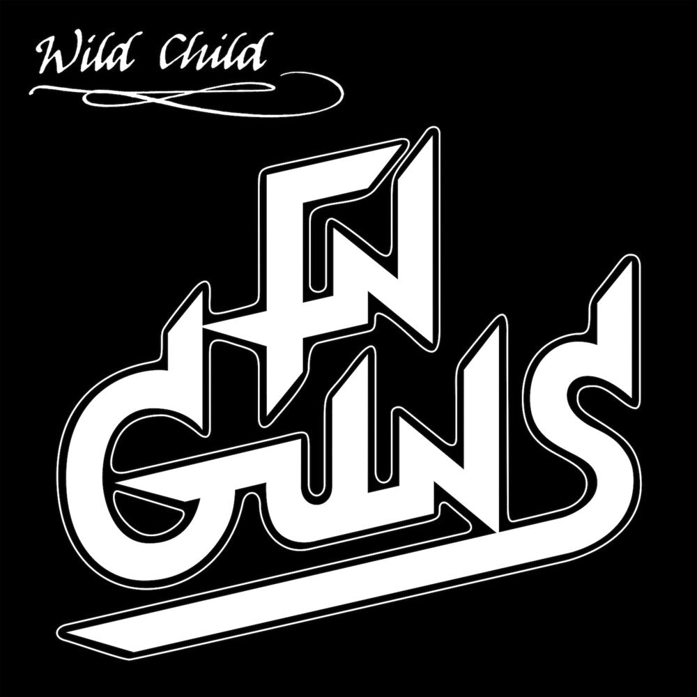 Fn Guns - Wild Child Music CD
