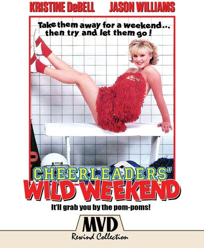 Cheerleaders Wild Weekend - Cheerleaders Wild Weekend - Blu-ray
