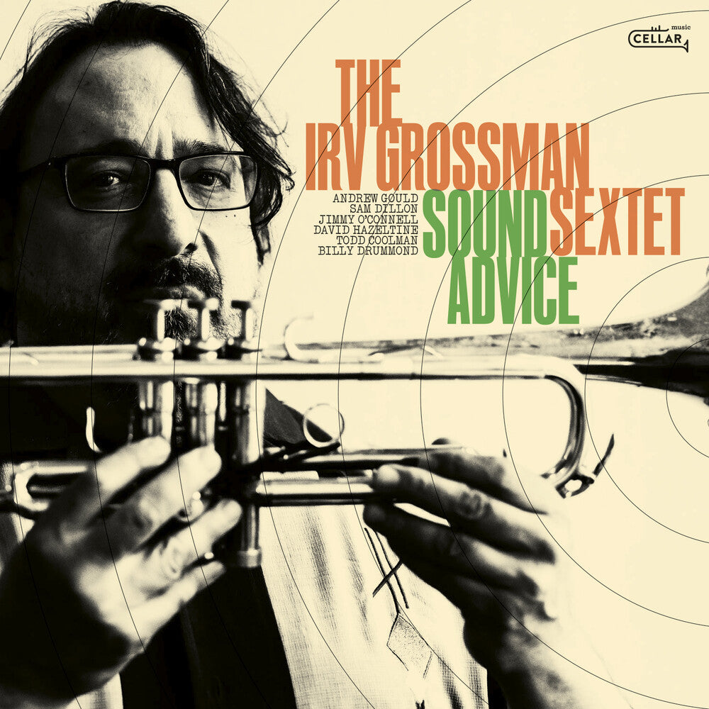 Irv Grossman Sextet - Sound Advice Music CD