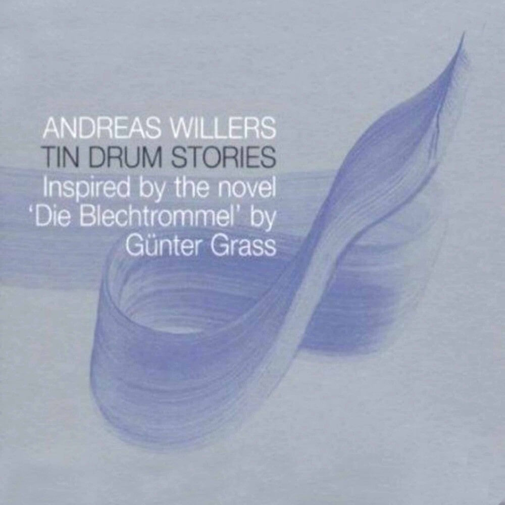 Andreas Willers - Tin Drum Stories Music CD