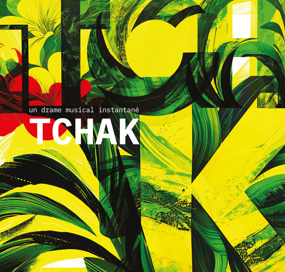 Un Drame Musical Instantane - Tchak Music CD