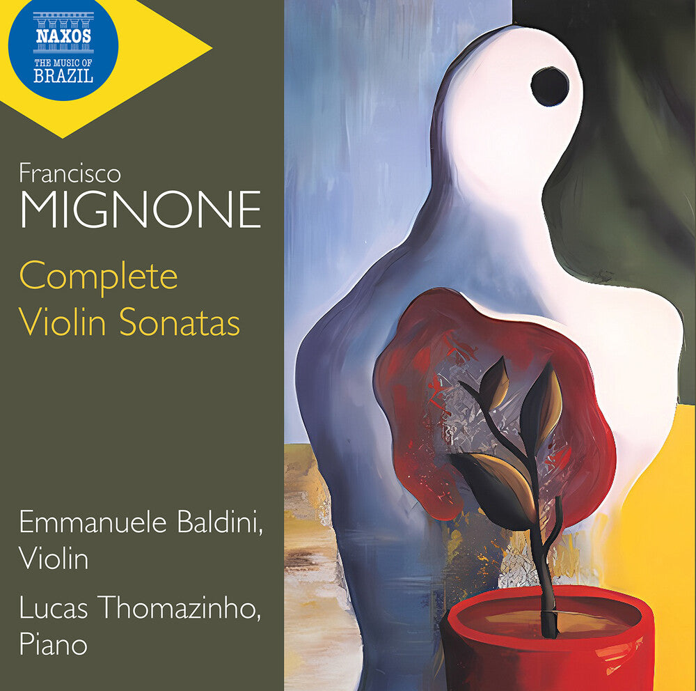 Mignone / Thomazinho / Baldini - Complete Violin Sonatas Music CD