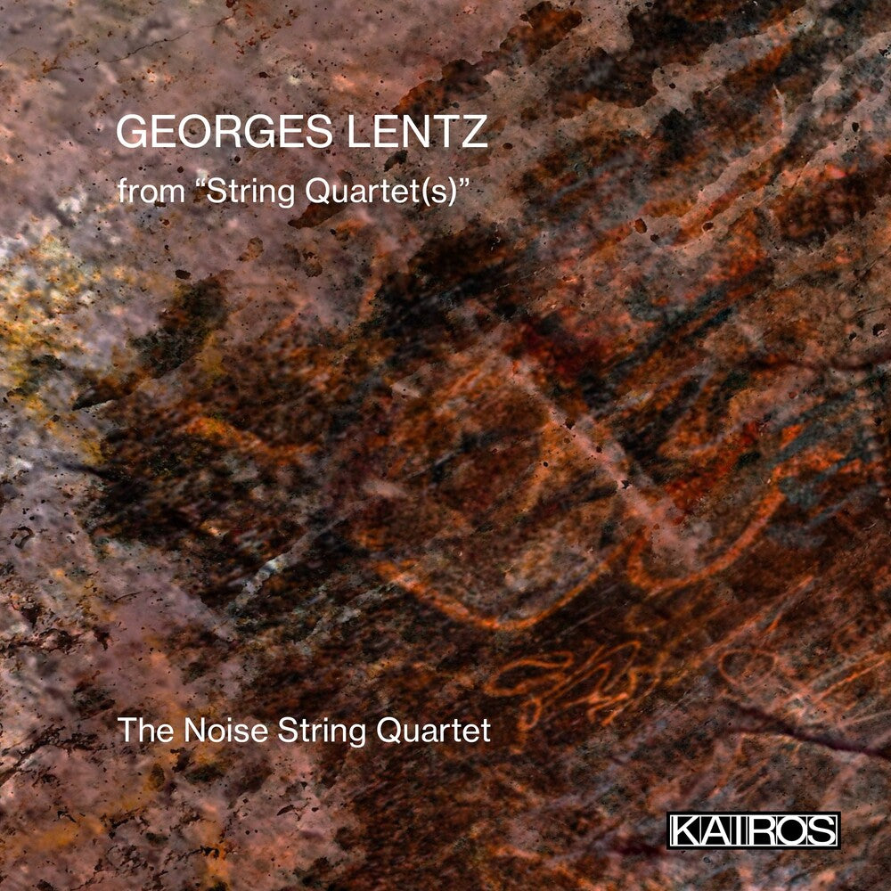 Noise String - Georges Lentz: From String Quartet(S) Music CD