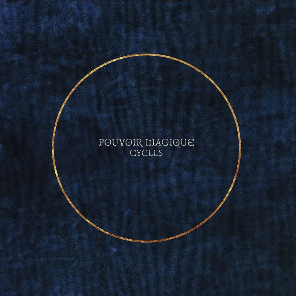 Pouvoir Magique - Cycles Music CD