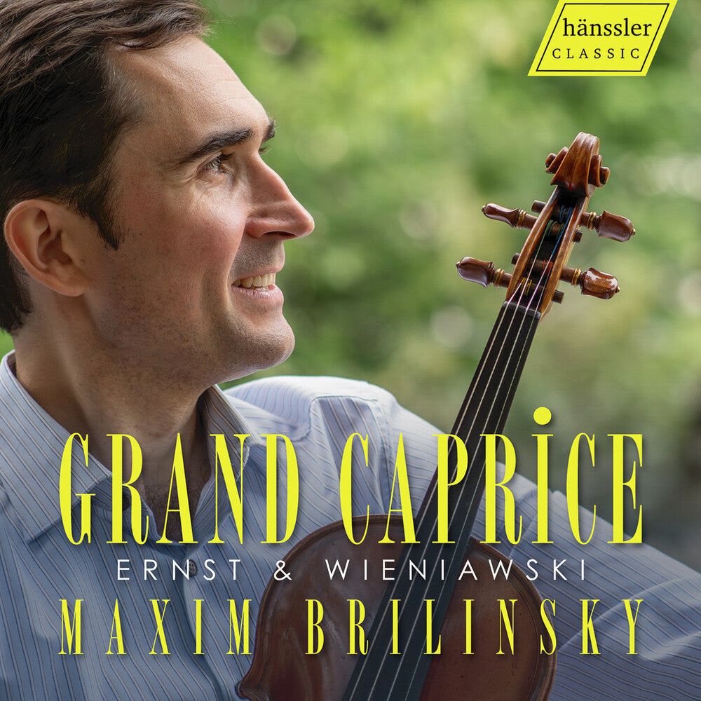 Ernst / Wieniawski / Brilinsky - Grand Caprice Music CD