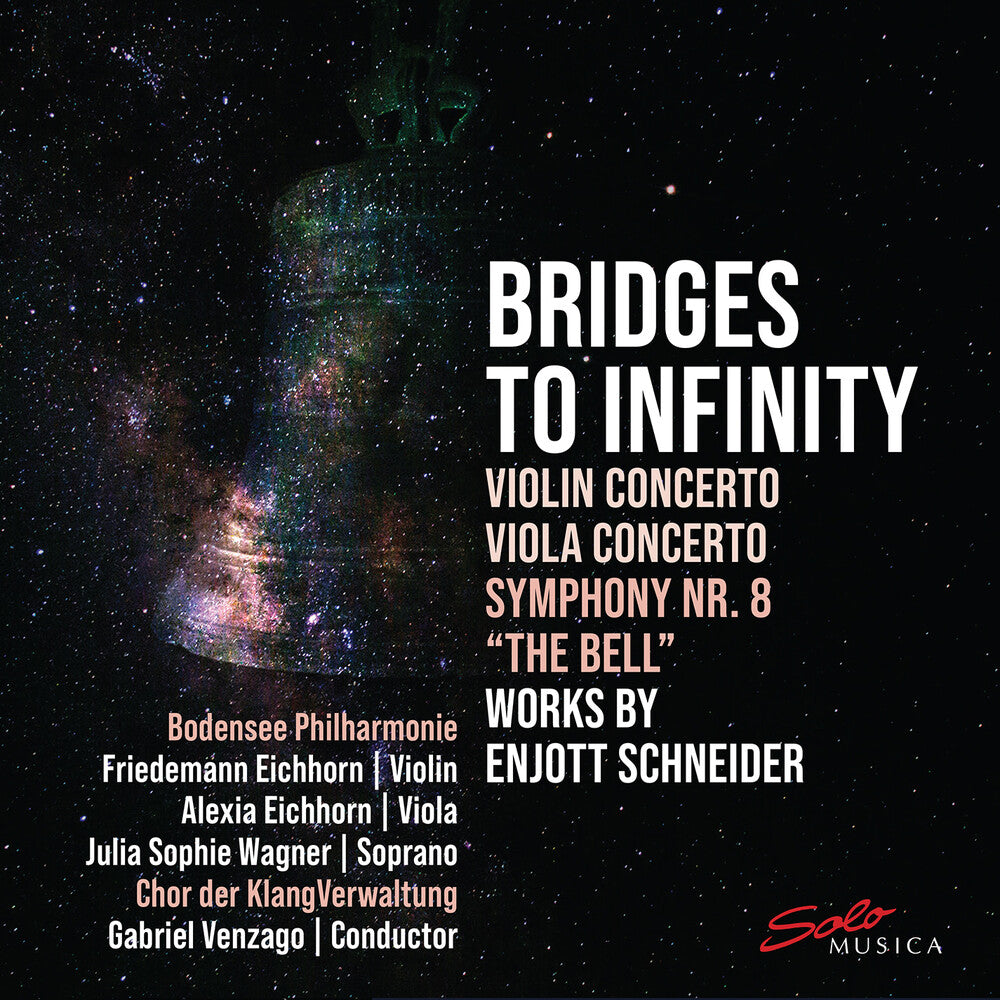Schneider / Philharmonie - Bridges To Infinity - Works By Enjott Schneider Music CD