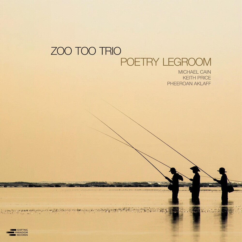Zoo Too Trio - Poetry Legroom Music CD
