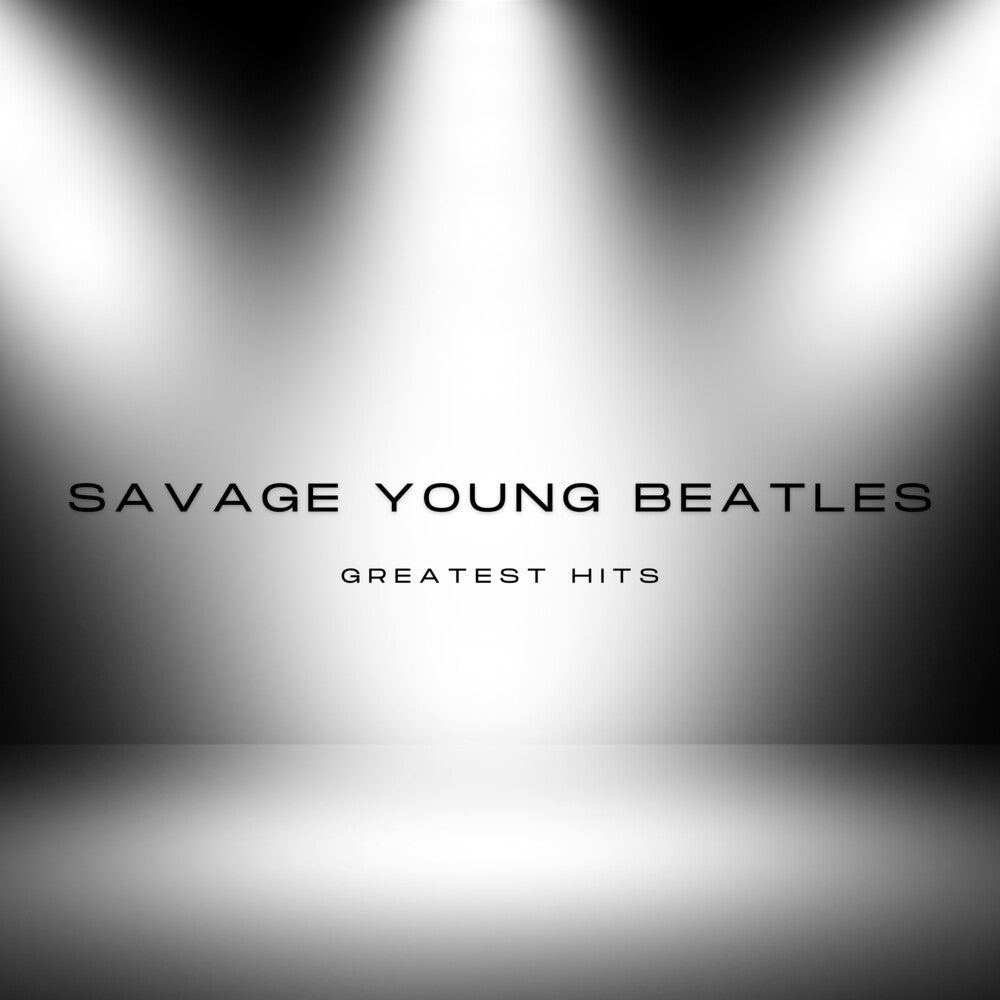 Savage Young Beatles - Savage Young Beatles Greatest Hits Music CD