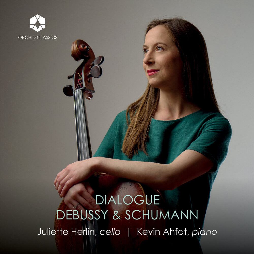 Juliette Herlin - Dialogue: Debussy & Schumann Music CD