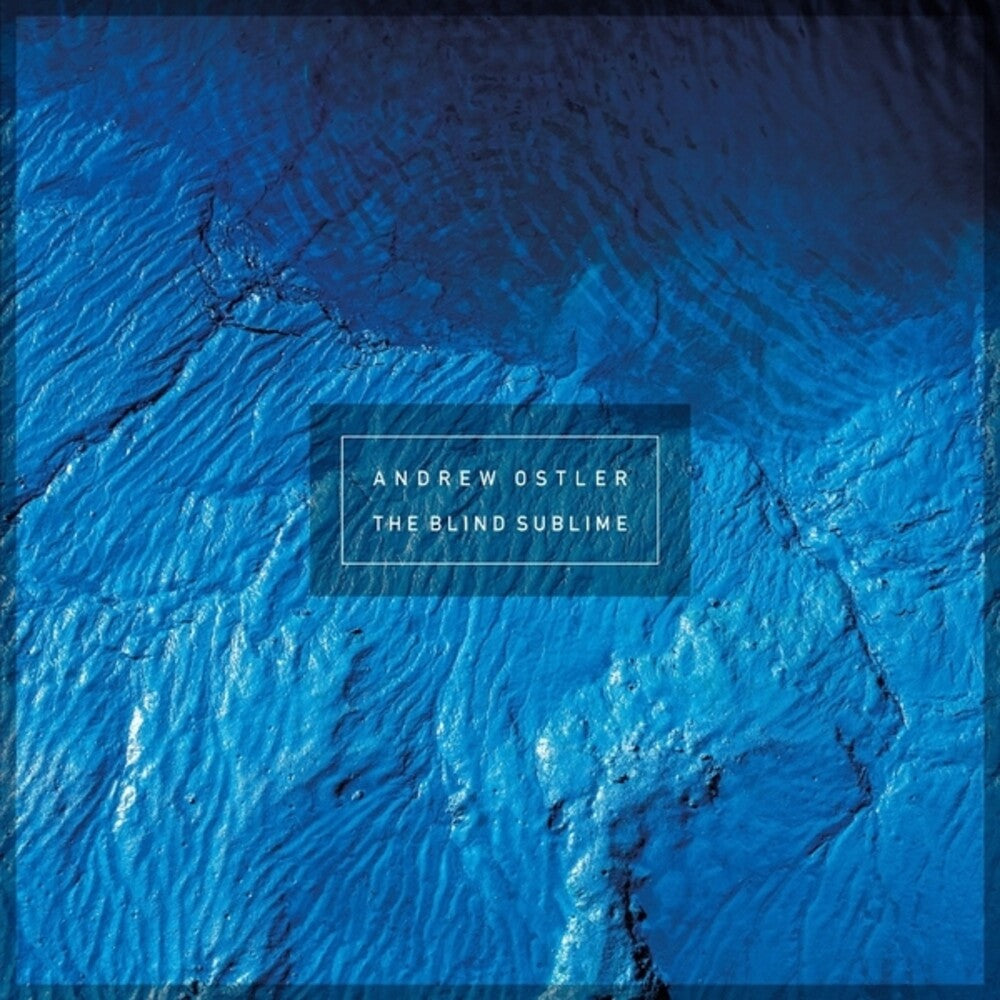 Andrew Ostler - Blind Sublime Music CD