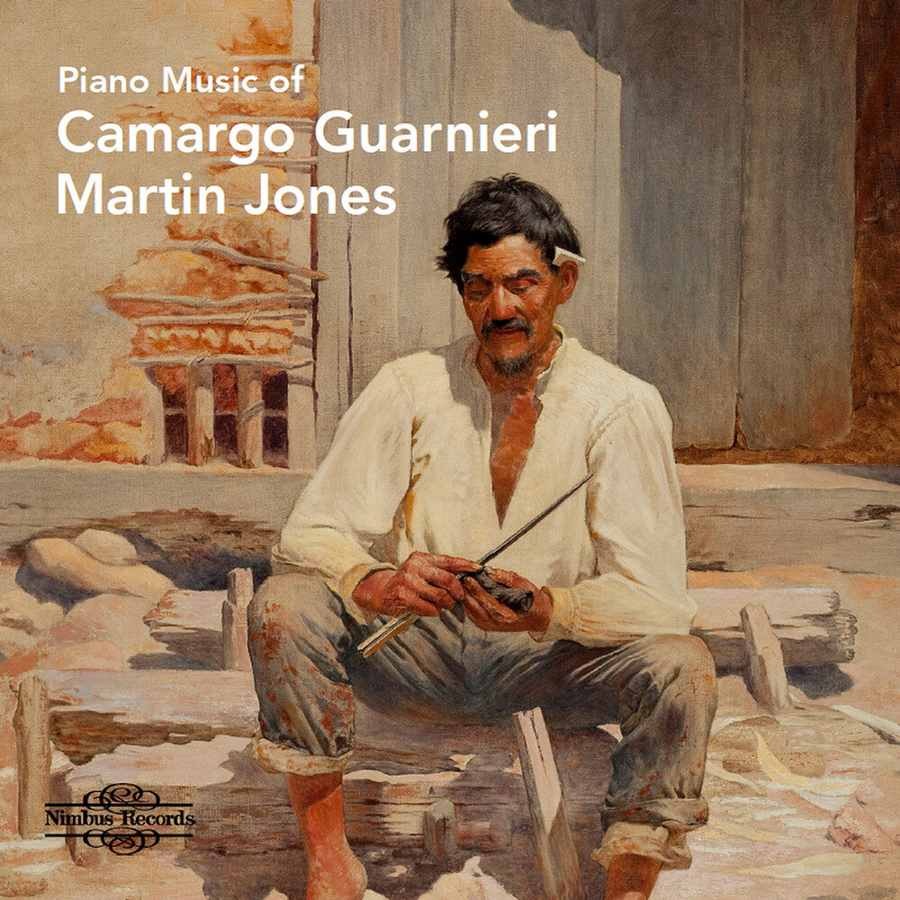 Martin, Jones / Guarnieri - Piano Music of Camargo Guarnieri Music CD