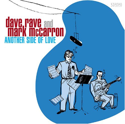 Dave Rave - Another Side of Love Music CD