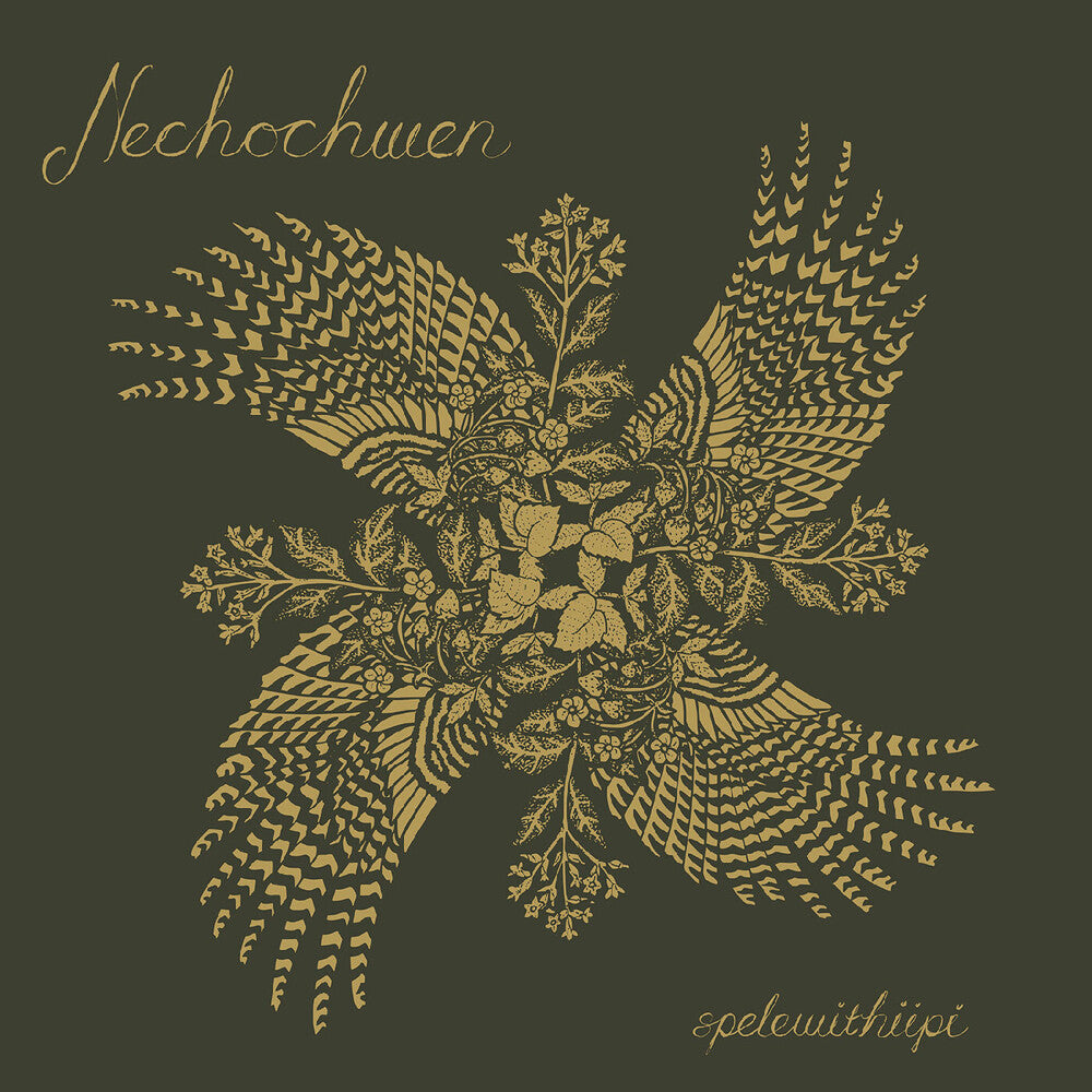 Nechochwen - Spelewithiipi Music CD