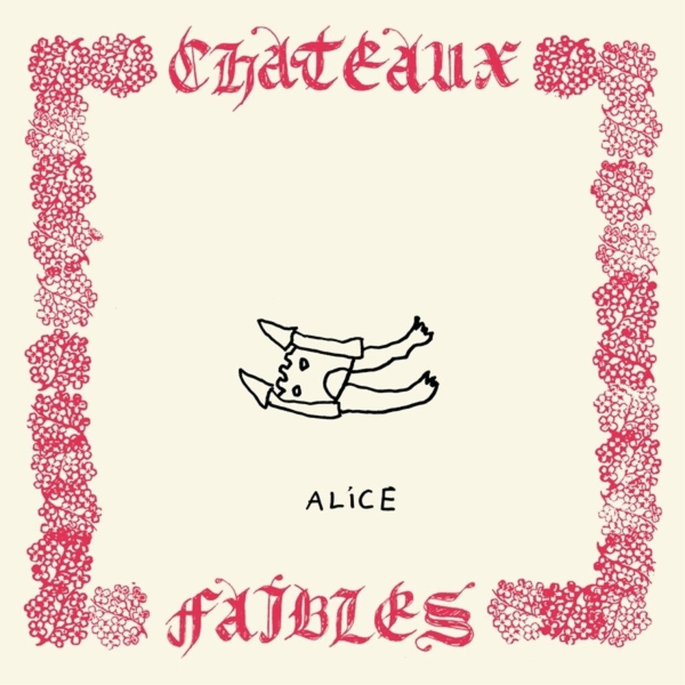 Alice - Chateaux Faibles Music CD