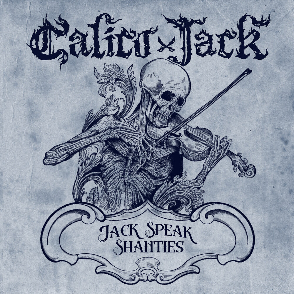 Calico Jack - Jack Speak Shanties Music CD