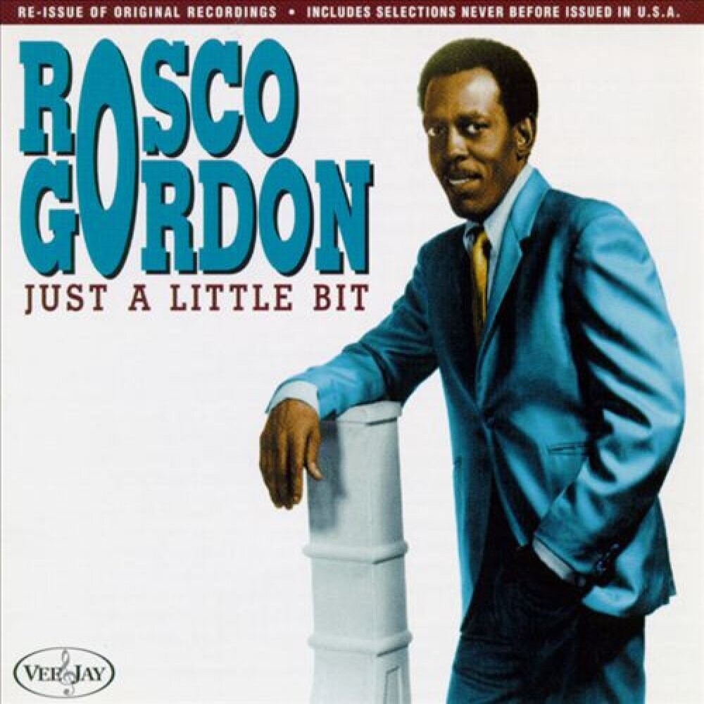Rosco Gordon - Just A Little Bit Music CD