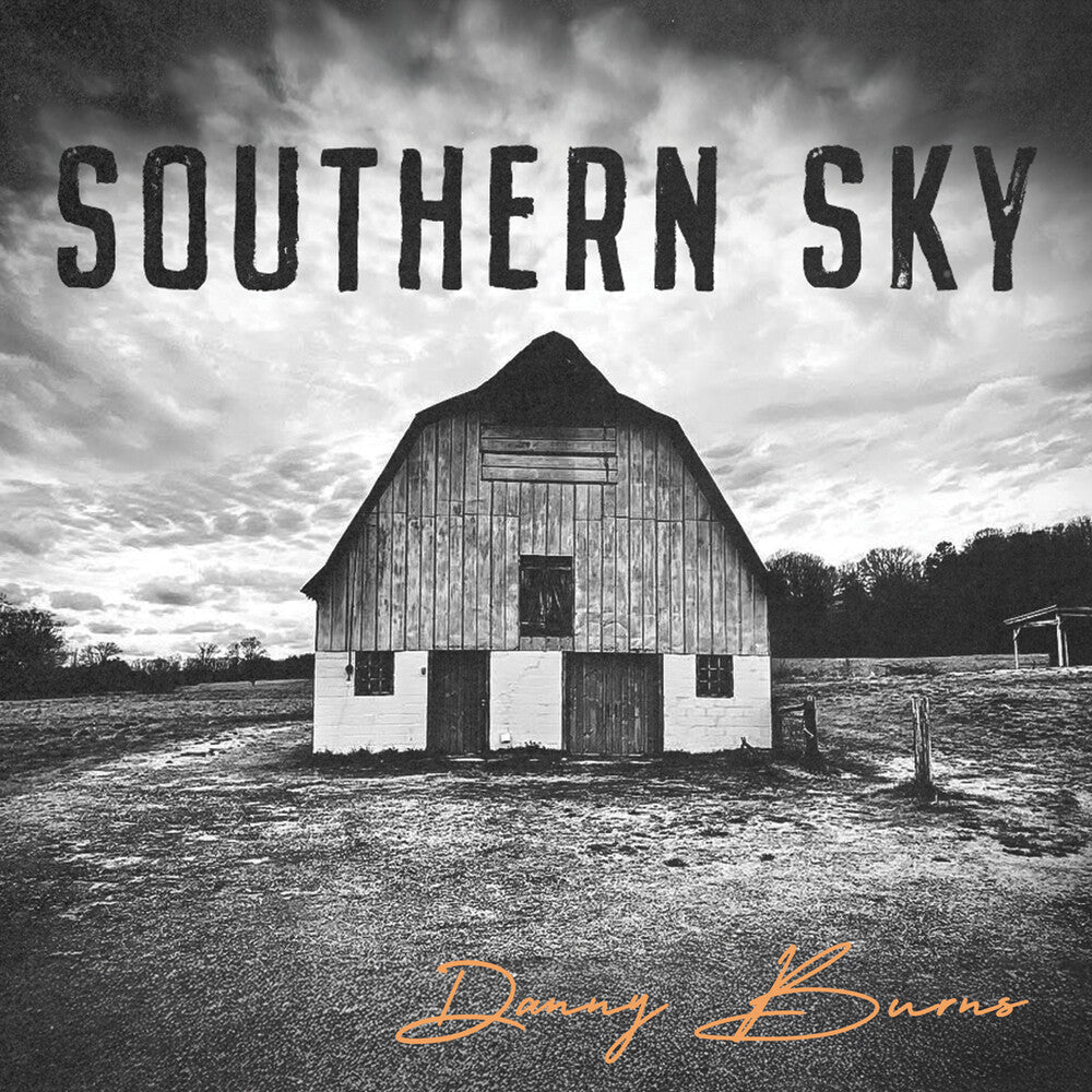 Danny Burns - Southern Sky Music CD