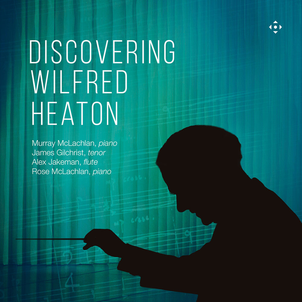 James Gilchrist - Discovering Wilfred Heaton Music CD