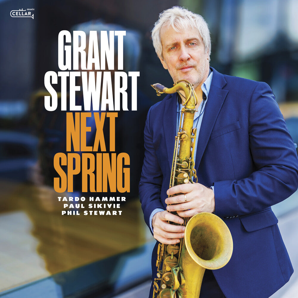 Grant Stewart - Next Spring Music CD