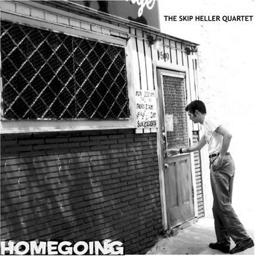 Skip Heller - Homegoing Music CD