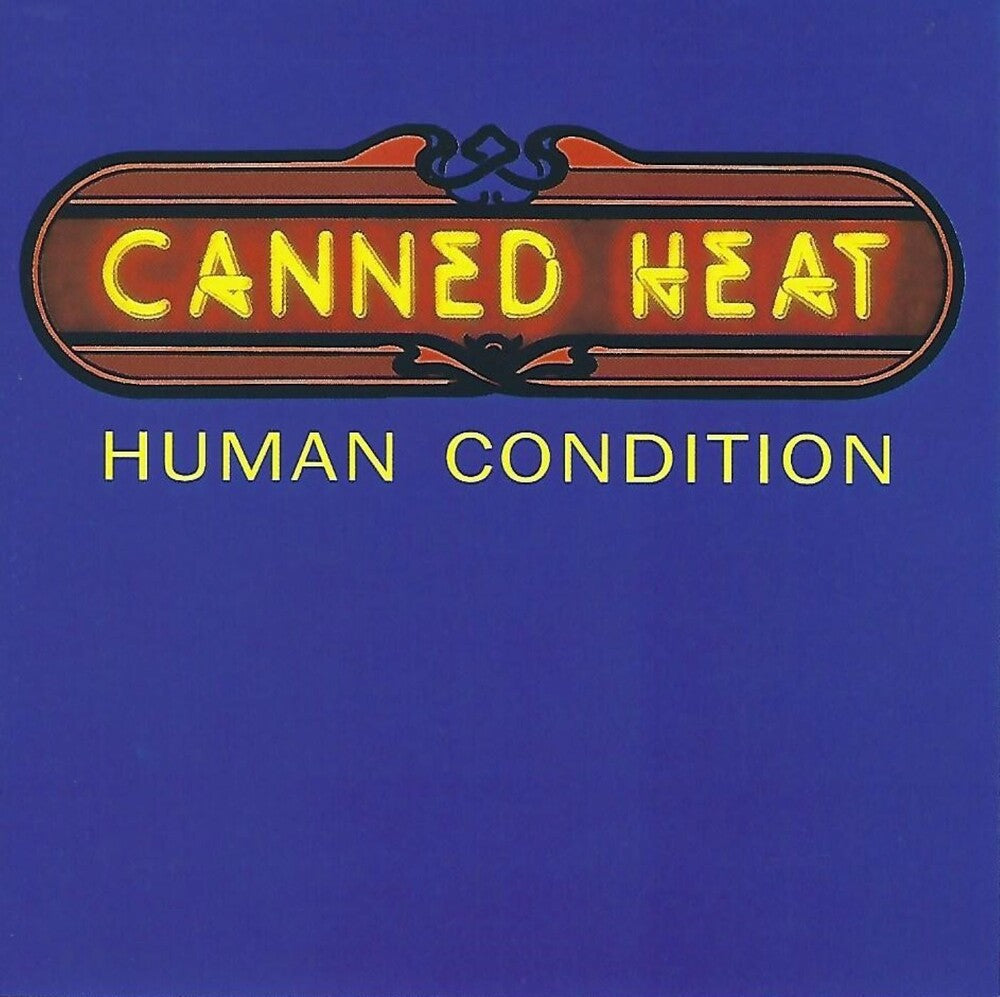 Canned Heat - Human Condition Music CD