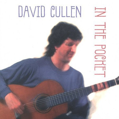 David Cullen - In the Pocket Music CD