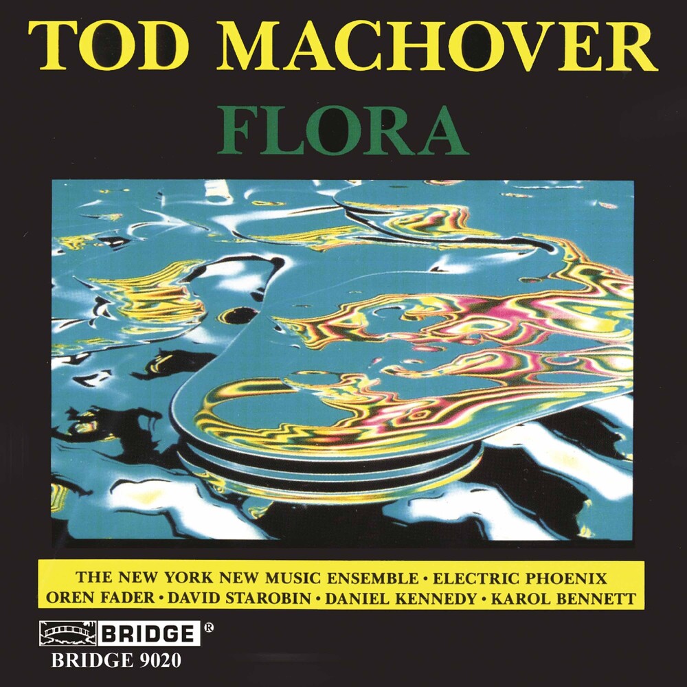 Tod Machover - Flora Music CD