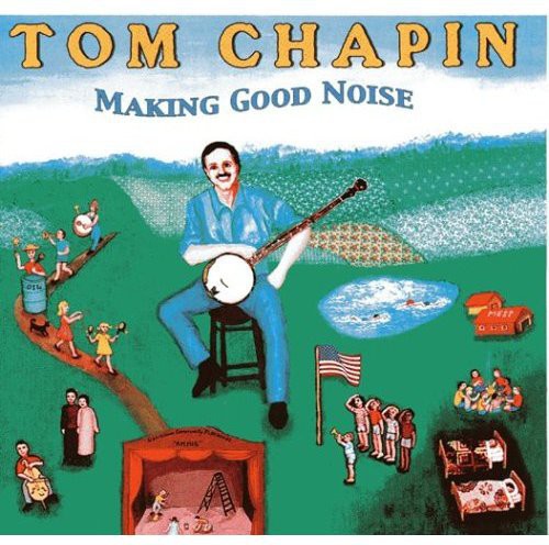 Tom Chapin - Making Good Noise Music CD