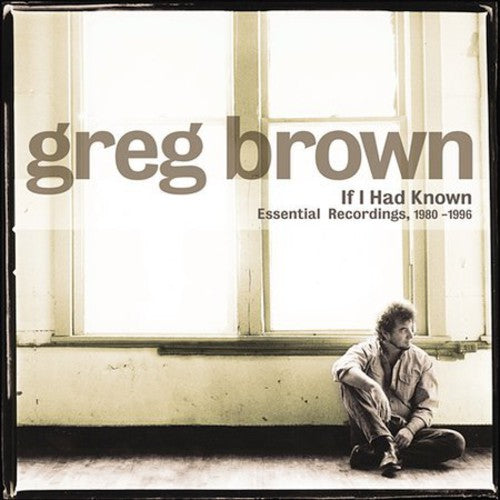 Greg Brown - If I Had Known Music CD