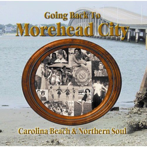 Various Artists - Going Back to Morehead City Music CD